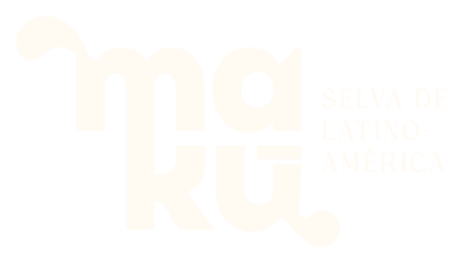 Maku - Selva de Latinoamérica Maku - Selva de Latinoamérica
